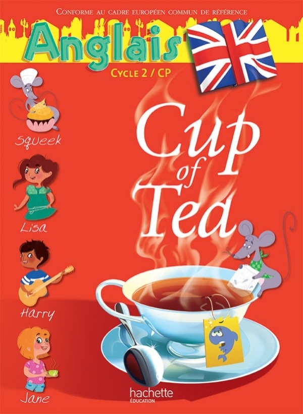 Cup of Tea Anglais CP - Double CD audio classe - Edition 2013