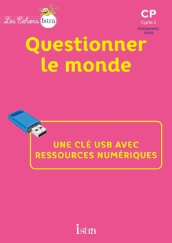 Les Cahiers Istra CP Questionner le monde - Clé USB - Ed. 2017