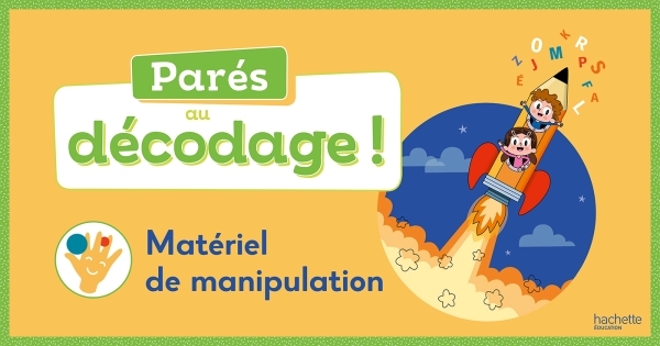 Parés au décodage CP - Méthode de lecture - Boîte de matériel de manipulation - Ed. 2020