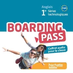 Boarding pass 1re séries technologiques - 2 CD audio - Ed.2015