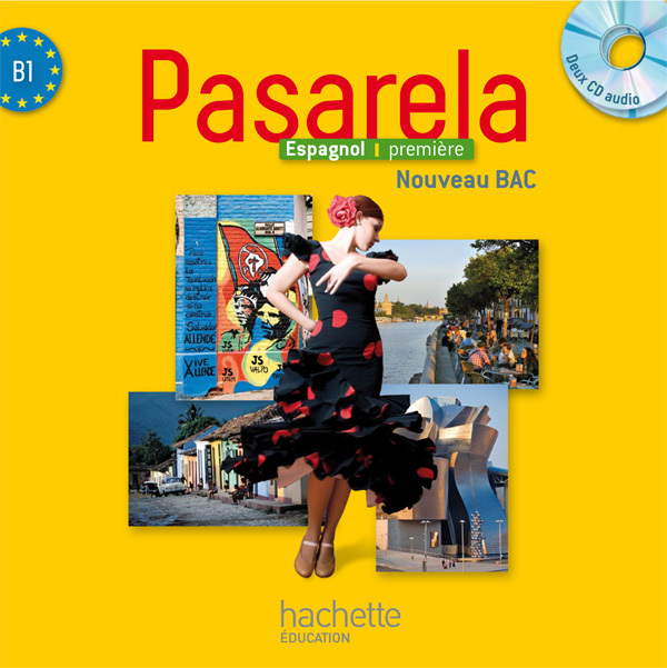 Pasarela Première - Espagnol - CD audio classe - Edition 2013