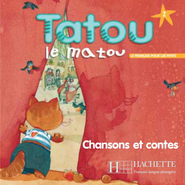 Tatou le matou 2 - CD audio élève