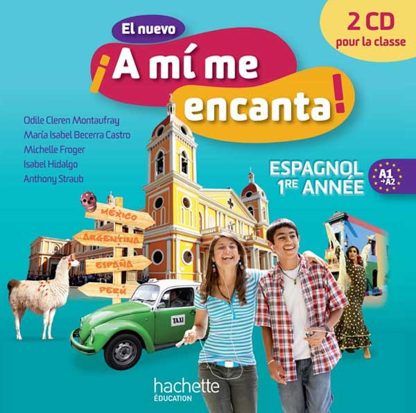 El nuevo ¡A mi me encanta! Espagnol 1re année (2012)