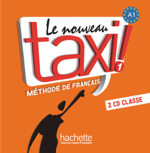 Le Nouveau Taxi ! 1 - CD audio classe (x2)