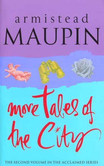 More Tales of the City