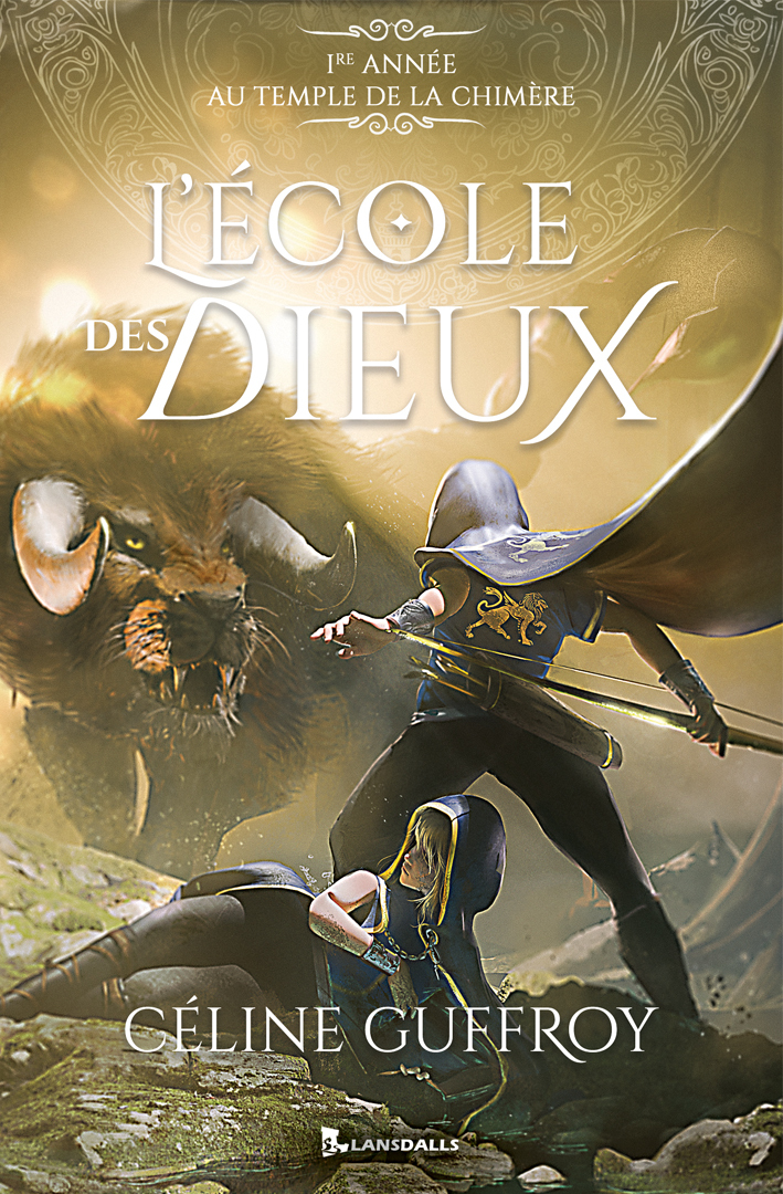 L'École des Dieux - 1re année au Temple de la Chimère