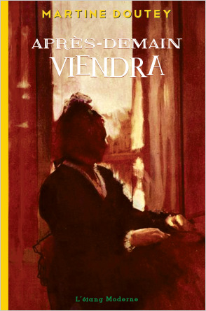 APRÈS DEMAIN VIENDRA