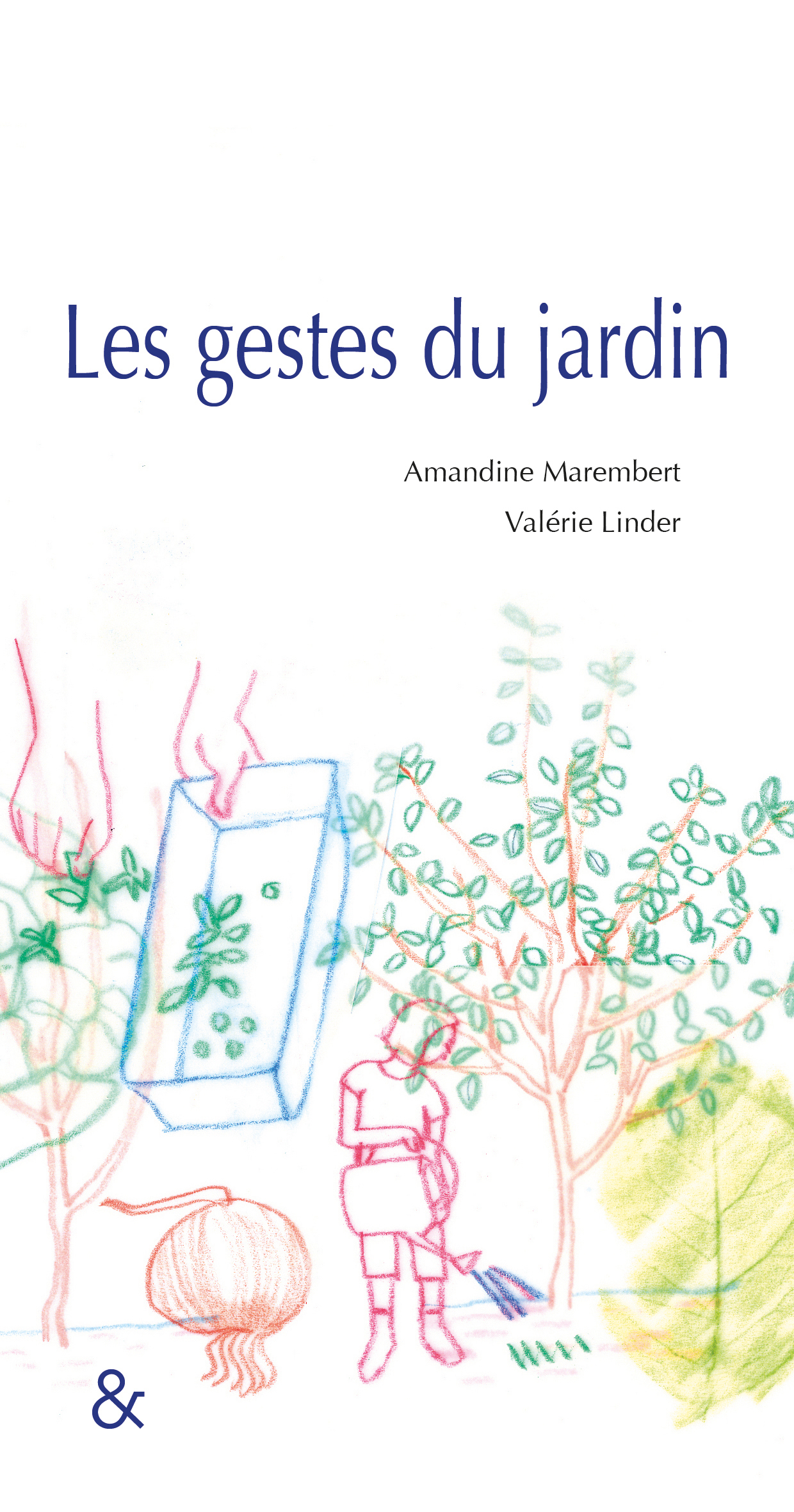 Les Gestes du jardin