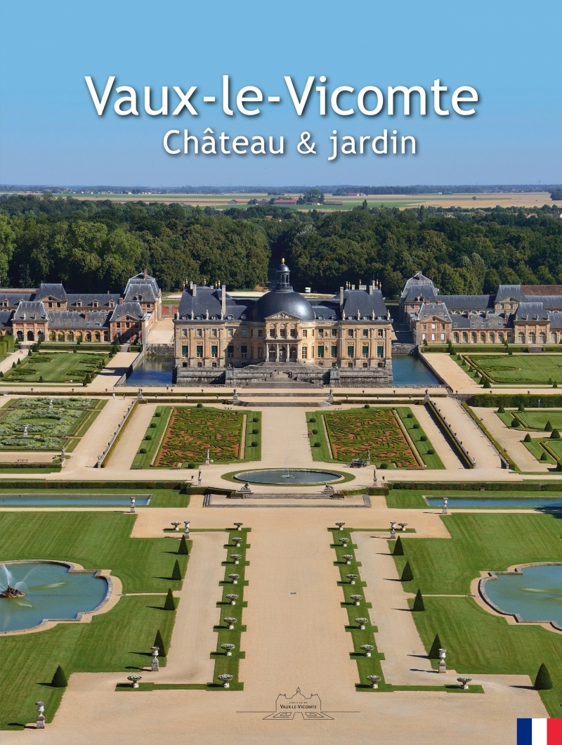 Vaux-le-vicomte château et jardin