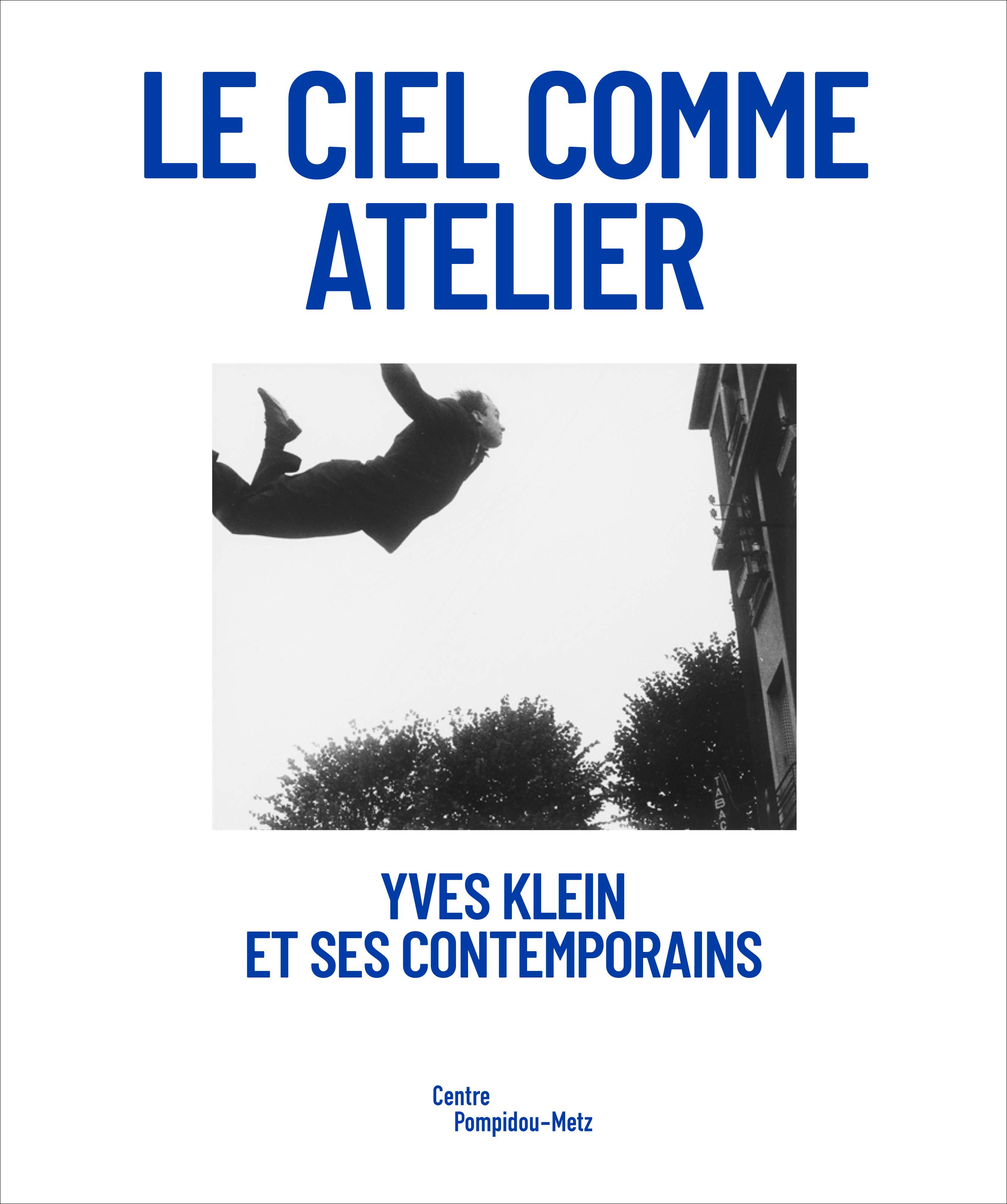 yves klein et ses contemporains