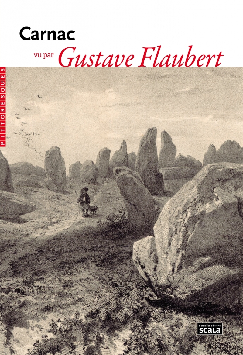 Carnac vu par Gustave Flaubert