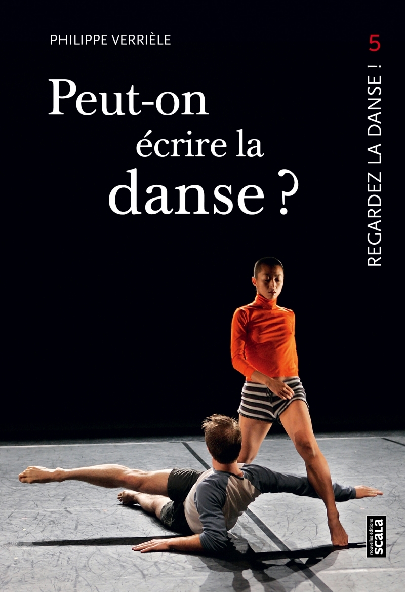 Peut-on écrire la danse ? - Regardez la danse 5