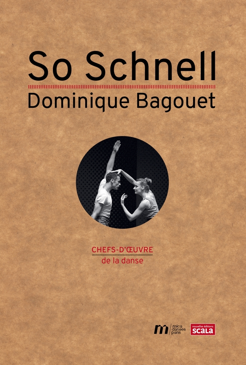 So Schnell - Dominique Bagouet