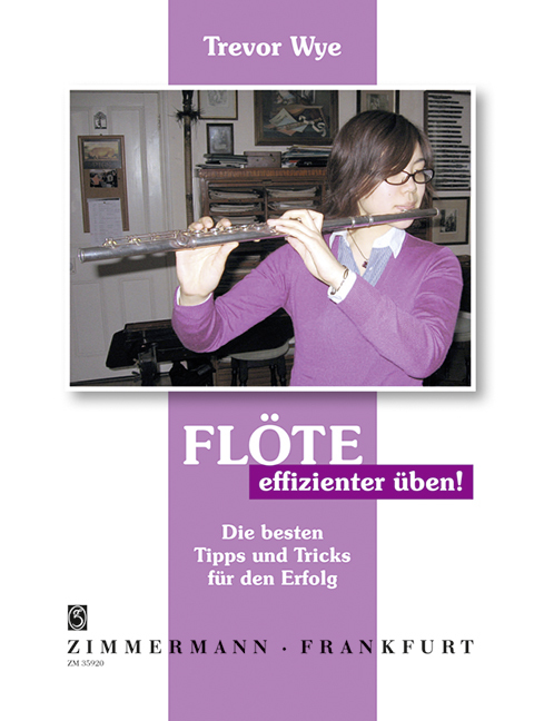 Flöte – effizienter üben!