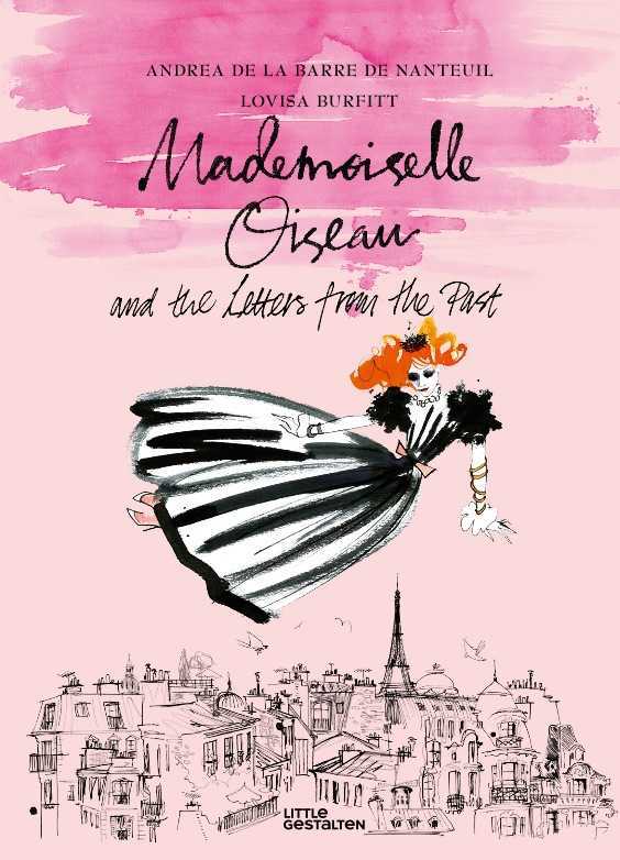 Mademoiselle oiseau and the letters from the past /anglais