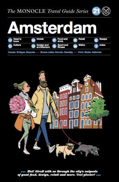 Monocle travel guide Amsterdam /anglais