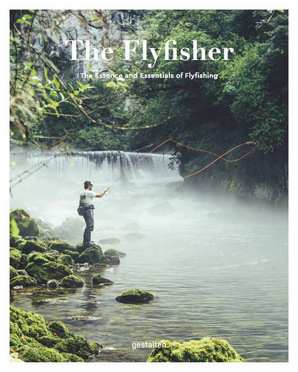 The flyfisher /anglais