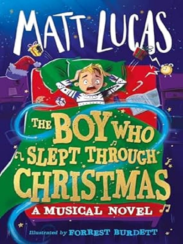 The Boy Who Slept Through Christmas