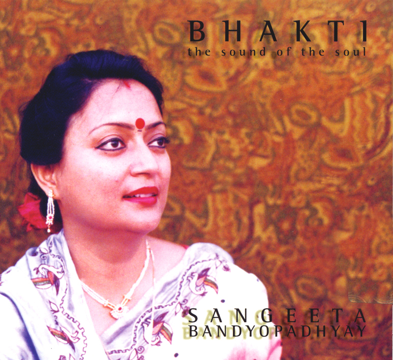 BHAKTI / SOUND OF THE SOUL