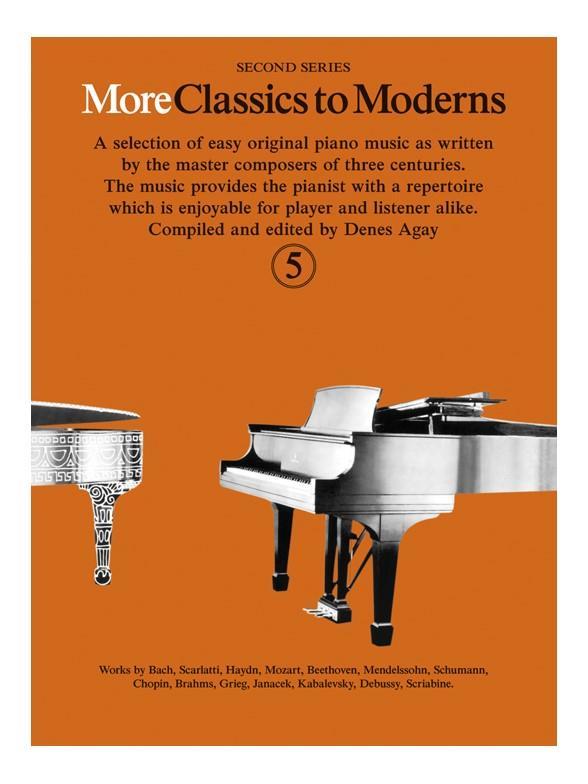 DENES AGAY : MORE CLASSICS TO MODERNS 5 - PIANO