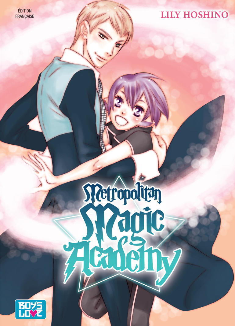 Metropolitan Magic Academy - Tome 01