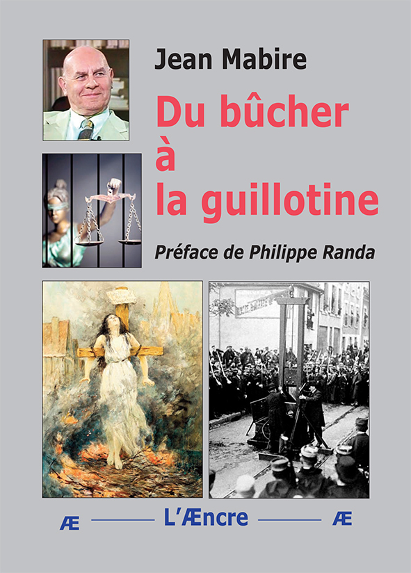 Du bûcher à la guillotine