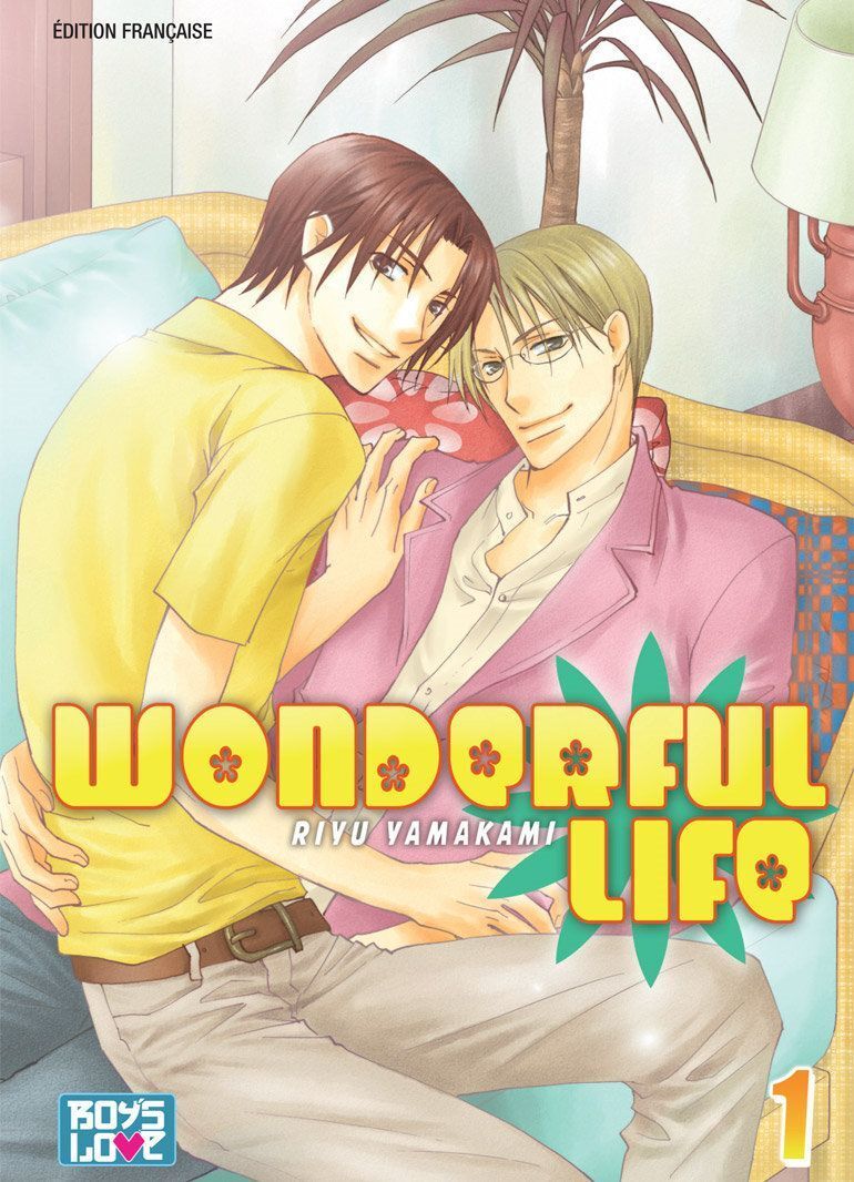 Wonderful Life - Tome 01