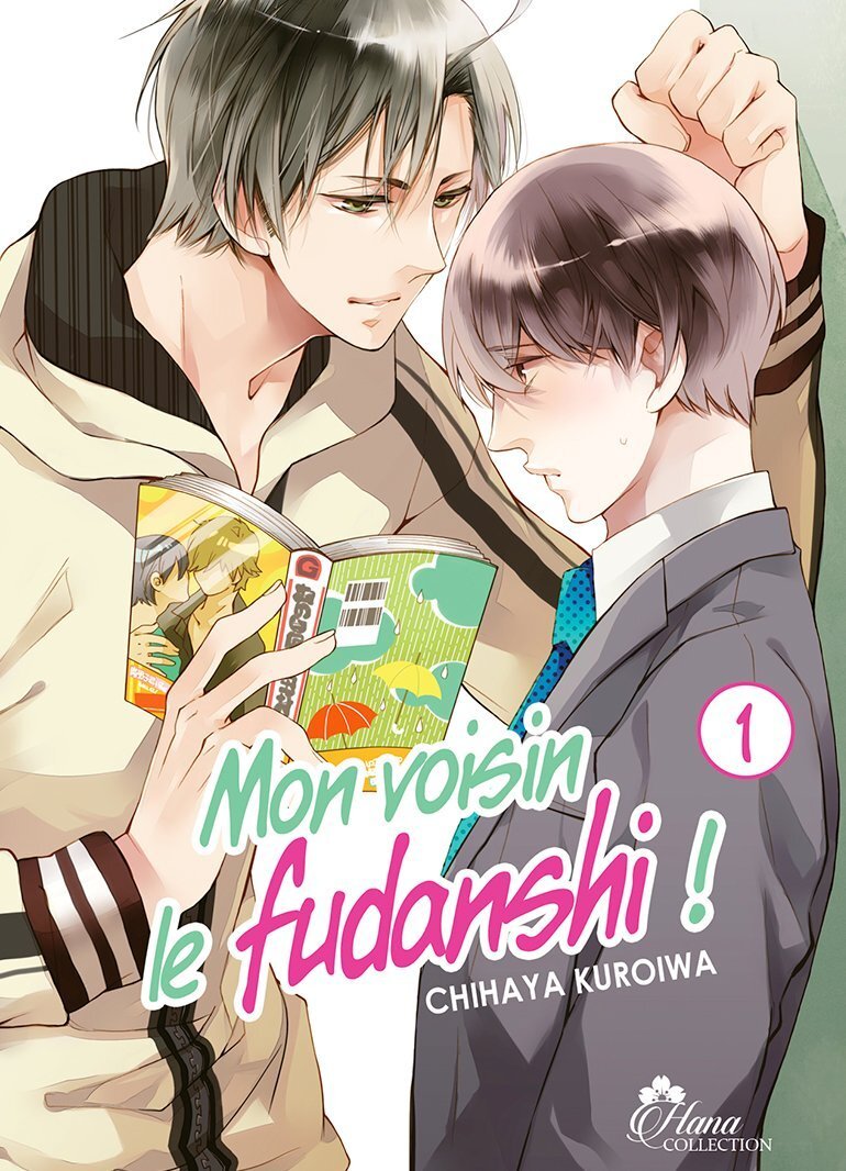Mon voisin le Fudanshi - Tome 01