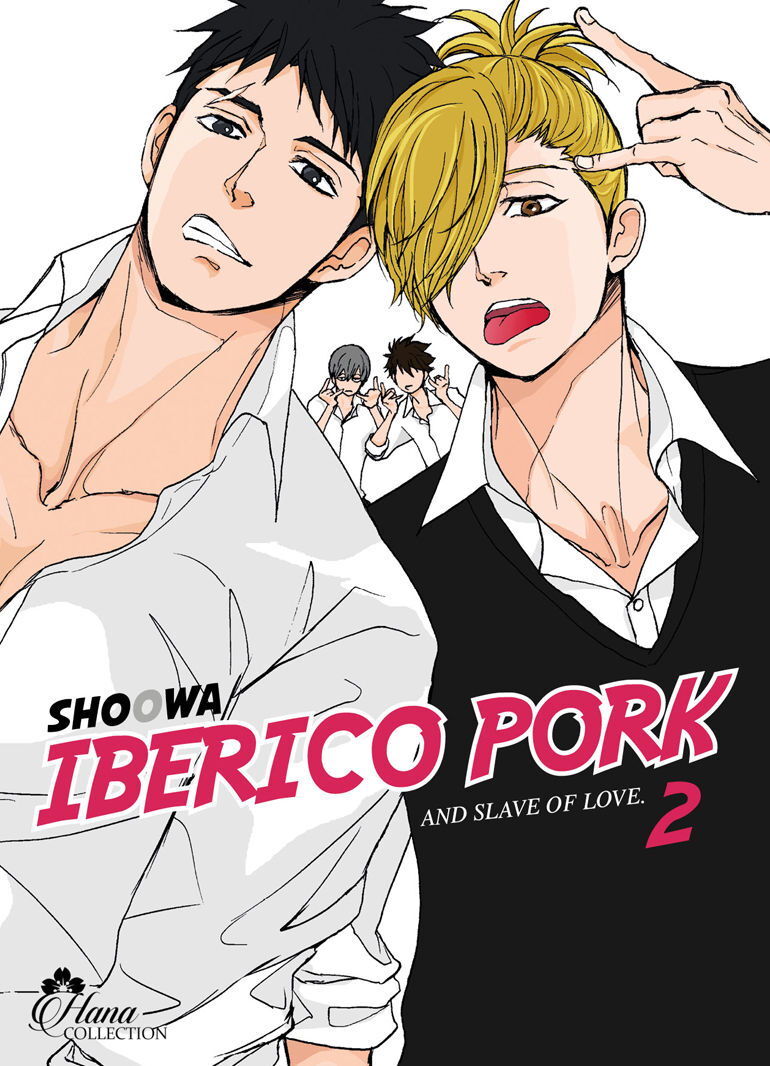 Iberico Pork and slave love - Tome 02