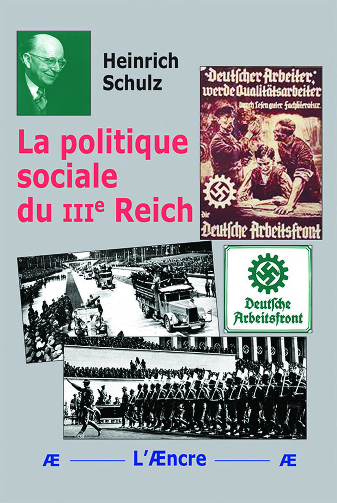 La Politique sociale du IIIe Reich