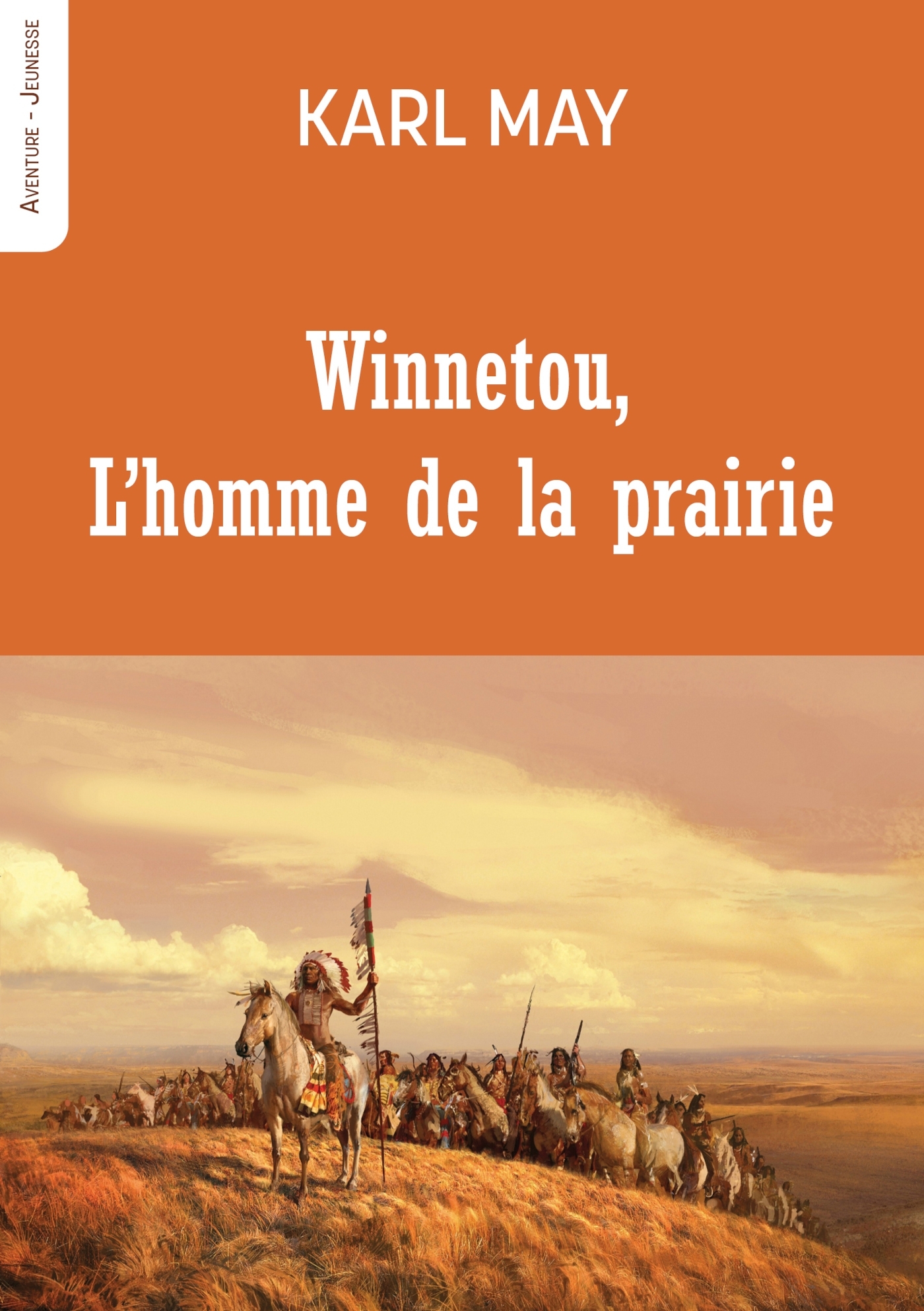 Winnetou, l'homme de la prairie