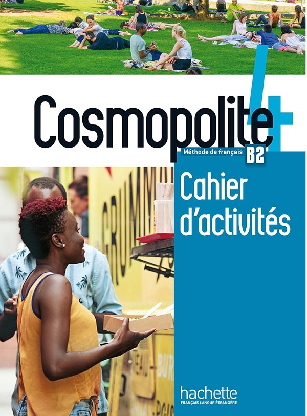Cosmopolite 4 - Cahier d'activités (B2)
