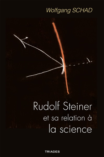 Rudolf Steiner Et Sa Relation A La Science