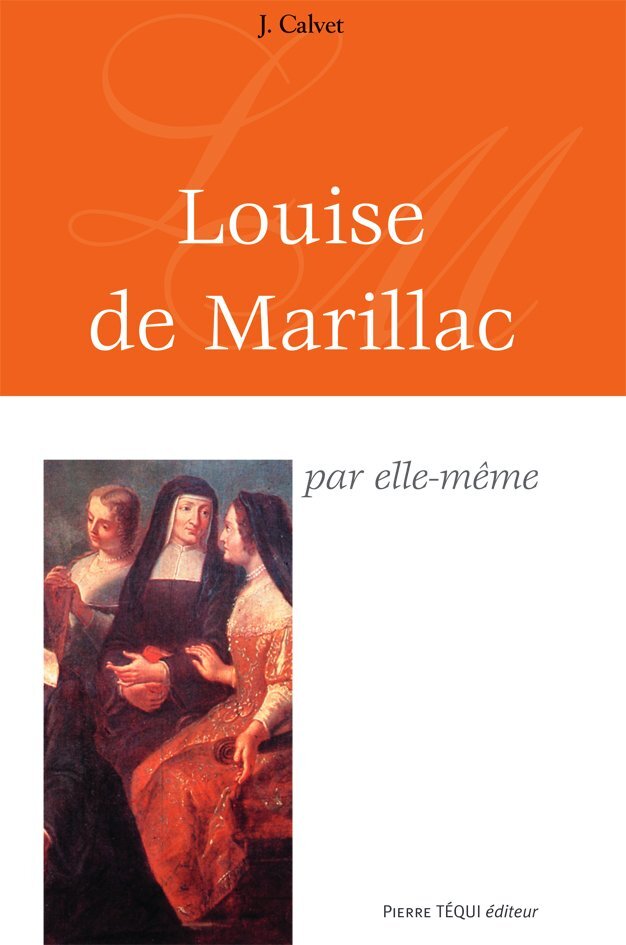 Louise de Marillac par Elle Meme