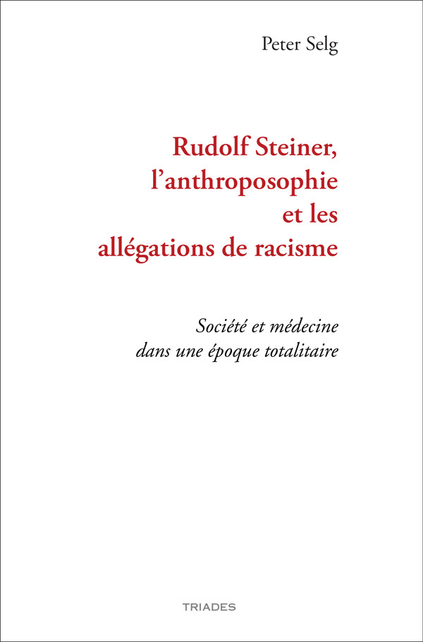 Rudolf Steiner, l’anthroposophie et les allégations de racisme