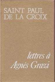 Lettres à Agnès Grazi