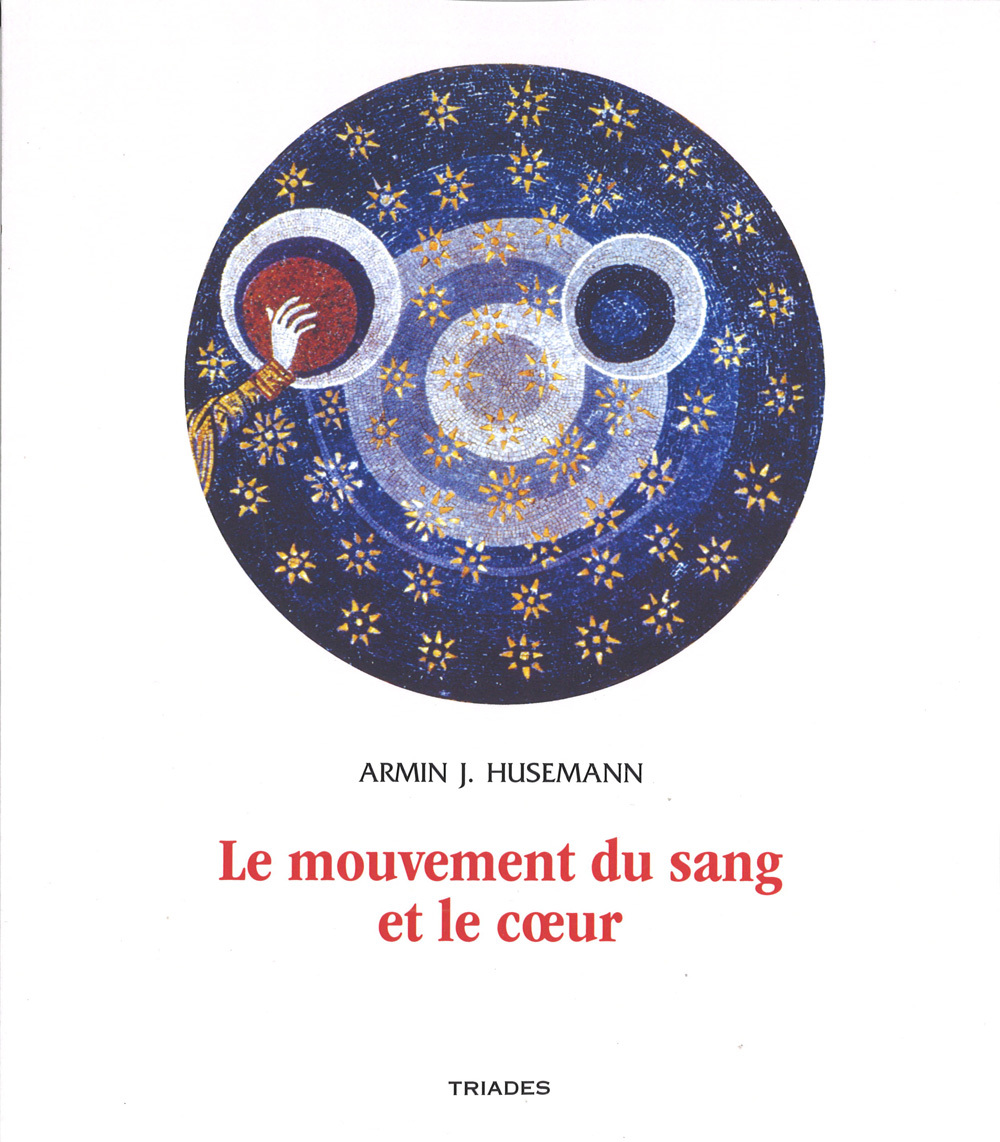 Le mouvement du sang et le coeur