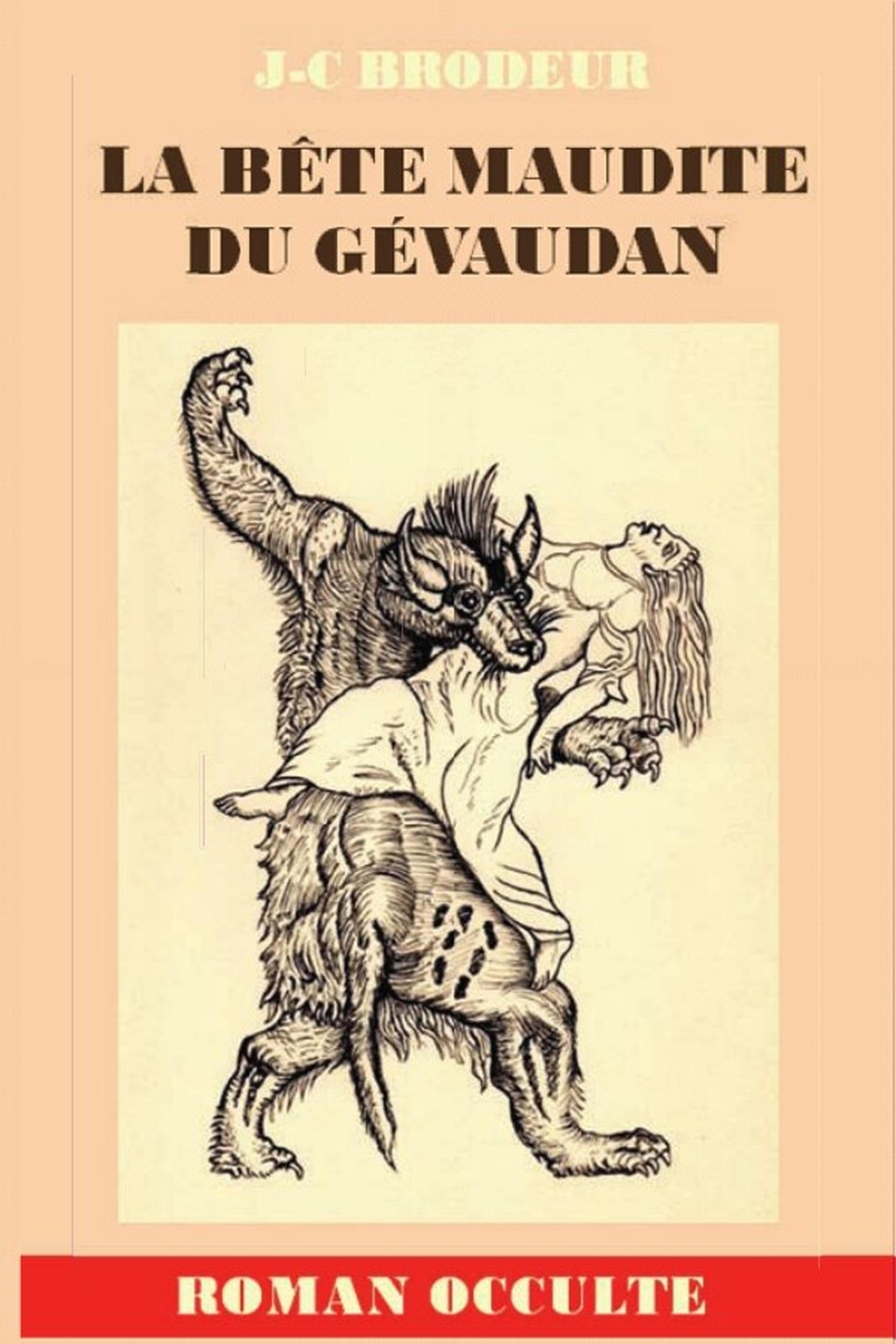 La Bête maudite du Gévaudan