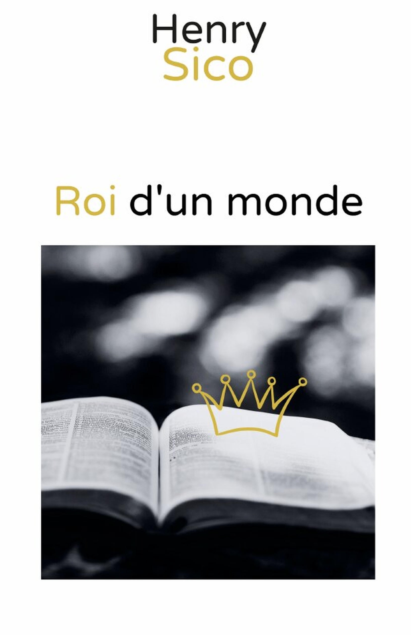 Roi d'un monde