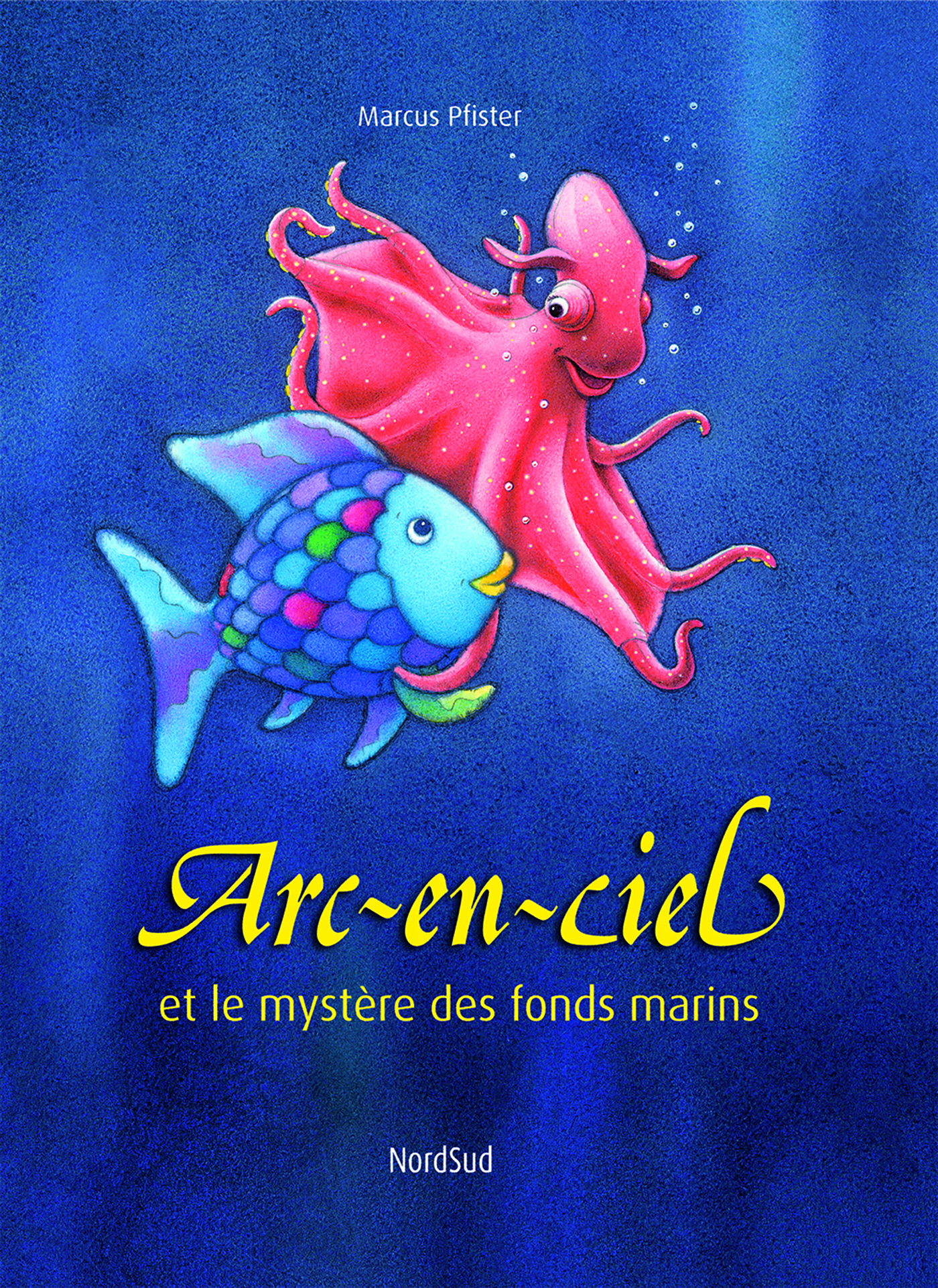 ARC EN CIEL ET LE MYSTERE DES FONDS MARINS