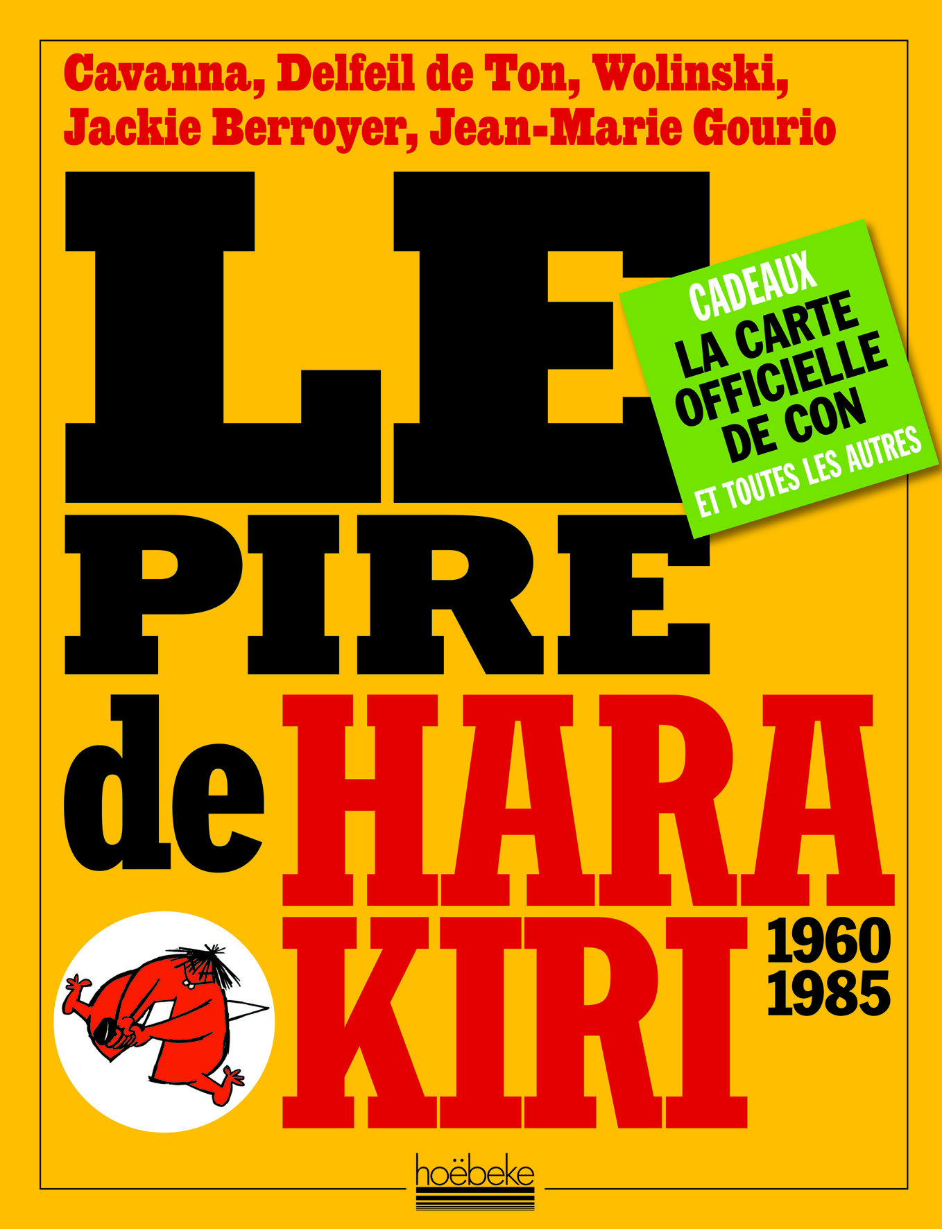 Le pire de Hara Kiri