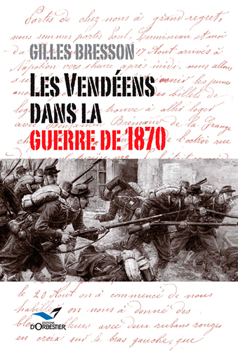 Les vendeens dans la guerre de 1870