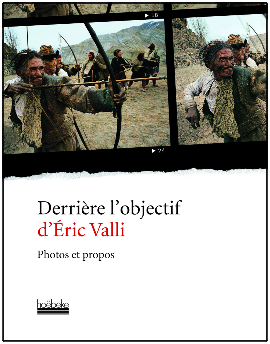 Derrière l'objectif d'Éric Valli