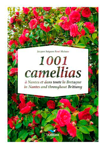 1001 camellias à Nantes et dans toute la Bretagne