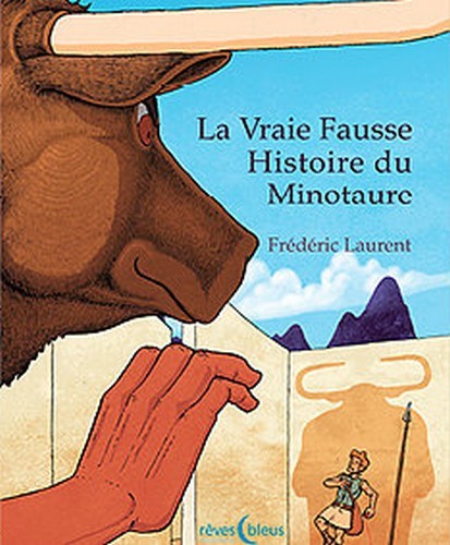 La vraie fausse histoire du Minotaure