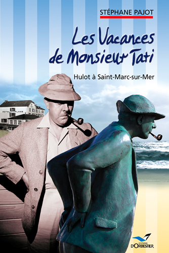Les vacances de monsieur tati. hulot a st-marc-sur-mer