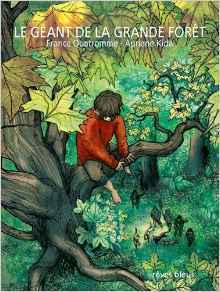 Le geant de la grande foret