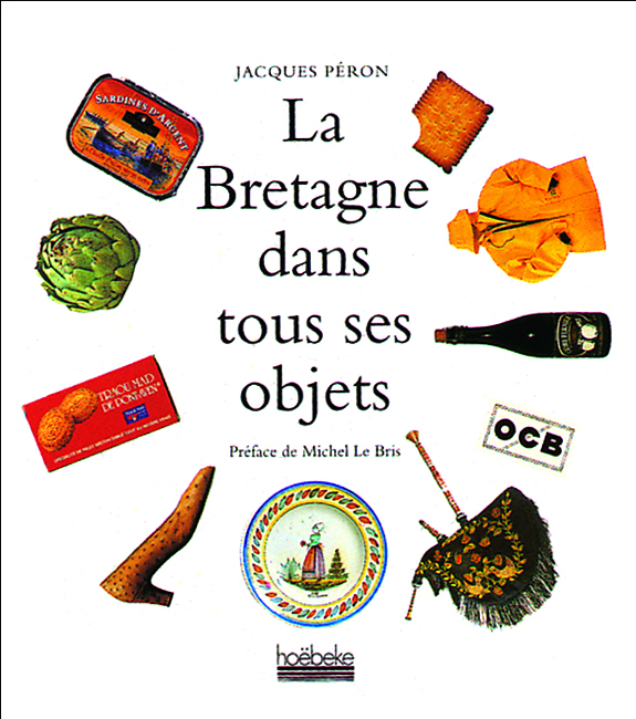 La Bretagne dans tous ses objets