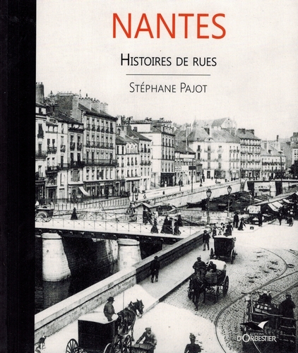 Nantes histoires de rues