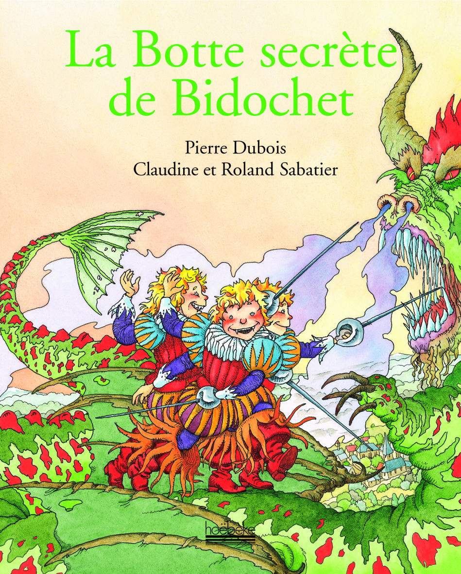 LA BOTTE SECRETE DE BIDOCHET